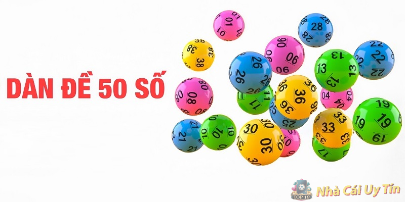 Dàn Đề 50 Số Lẻ Hiệu Quả Dàn Đề 50 Số Lẻ Hiệu Quả